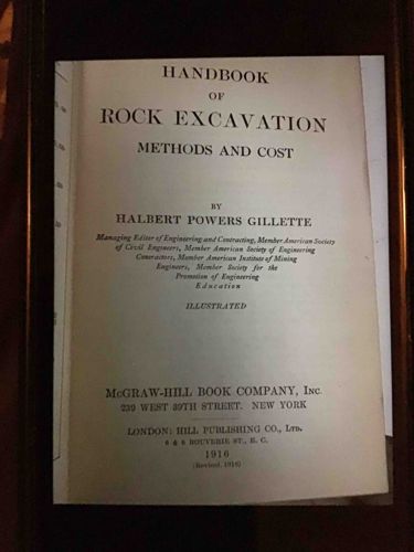 Handbook of Rock Excavation Methods and Cost by Halbert Powers Gillette