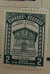 Ecuador 1939 'Mision Dolores' Golden Gate International Exposition Stamp
