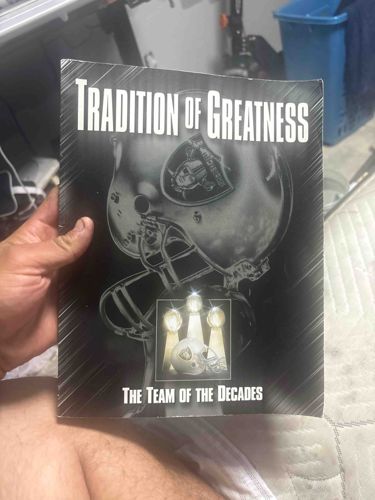 Tradition of Greatness: The Team of the Decades (Oakland Raiders Book/Program)