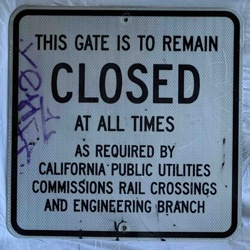 California Public Utilities Commission Rail Crossings Sign