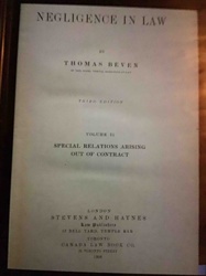 Negligence in Law, Volume II by Thomas Beven, Third Edition