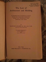 The Law of Architecture and Building by Clinton H. Blake, Jr.
