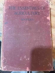 The Essentials of Agriculture by Waters