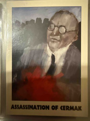 True Crime Trading Card: Assassination of Cermak