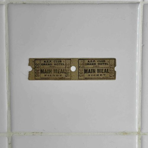 A.E.F. Club Grand Hotel Paris 'Main Meal' Ticket (Serial Nos. 22305 & 22306)