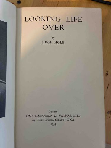 Looking Life Over by Hugh Hole