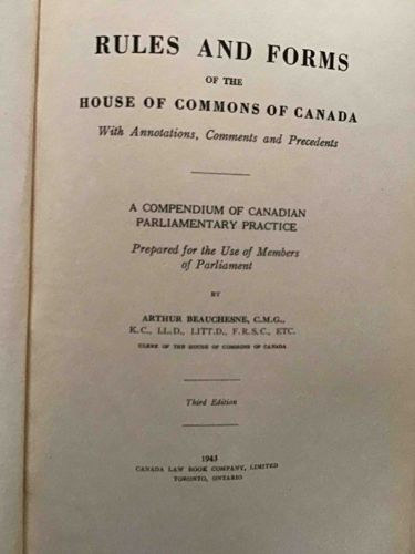 Rules and Forms of the House of Commons of Canada, Third Edition (1943)