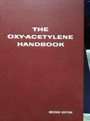 The Oxy-Acetylene Handbook, Second Edition