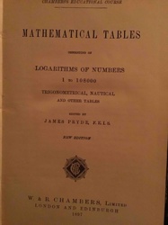 Mathematical Tables Edited by James Pryde, W. & R. Chambers, 1897