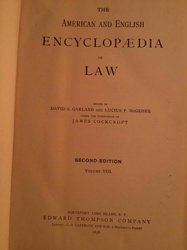 The American and English Encyclopædia of Law, Second Edition, Volume VIII (1898)