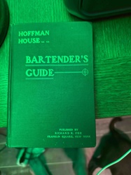 Hoffman House Bartender's Guide Book
