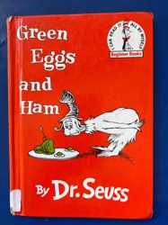 Green Eggs and Ham by Dr. Seuss