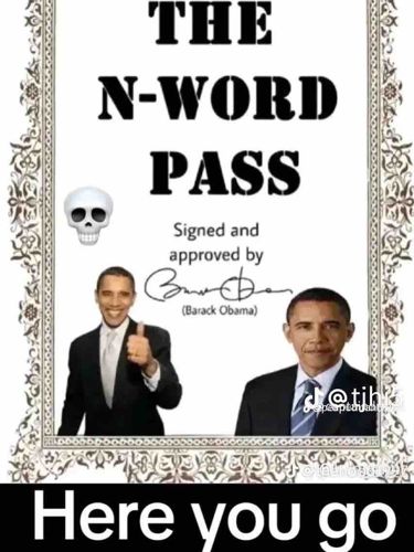 The N-Word Pass (Meme Document)