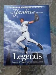 New York Post: The Yankees Century - Legends Part 3: A Tradition of Excellence