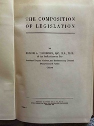 The Composition of Legislation by Elmer A. Driedger