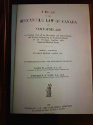 A Digest of the Mercantile Law of Canada and Newfoundland, 1938 Edition