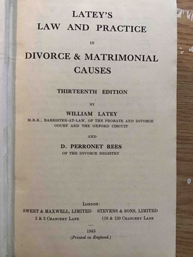 Latey's Law and Practice in Divorce & Matrimonial Causes, Thirteenth Edition