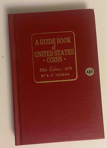 A Guide Book of United States Coins, 34th Edition (1981)