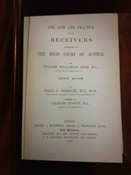 The Law and Practice as to Receivers in The High Court of Justice, Fourth Edition (1900)