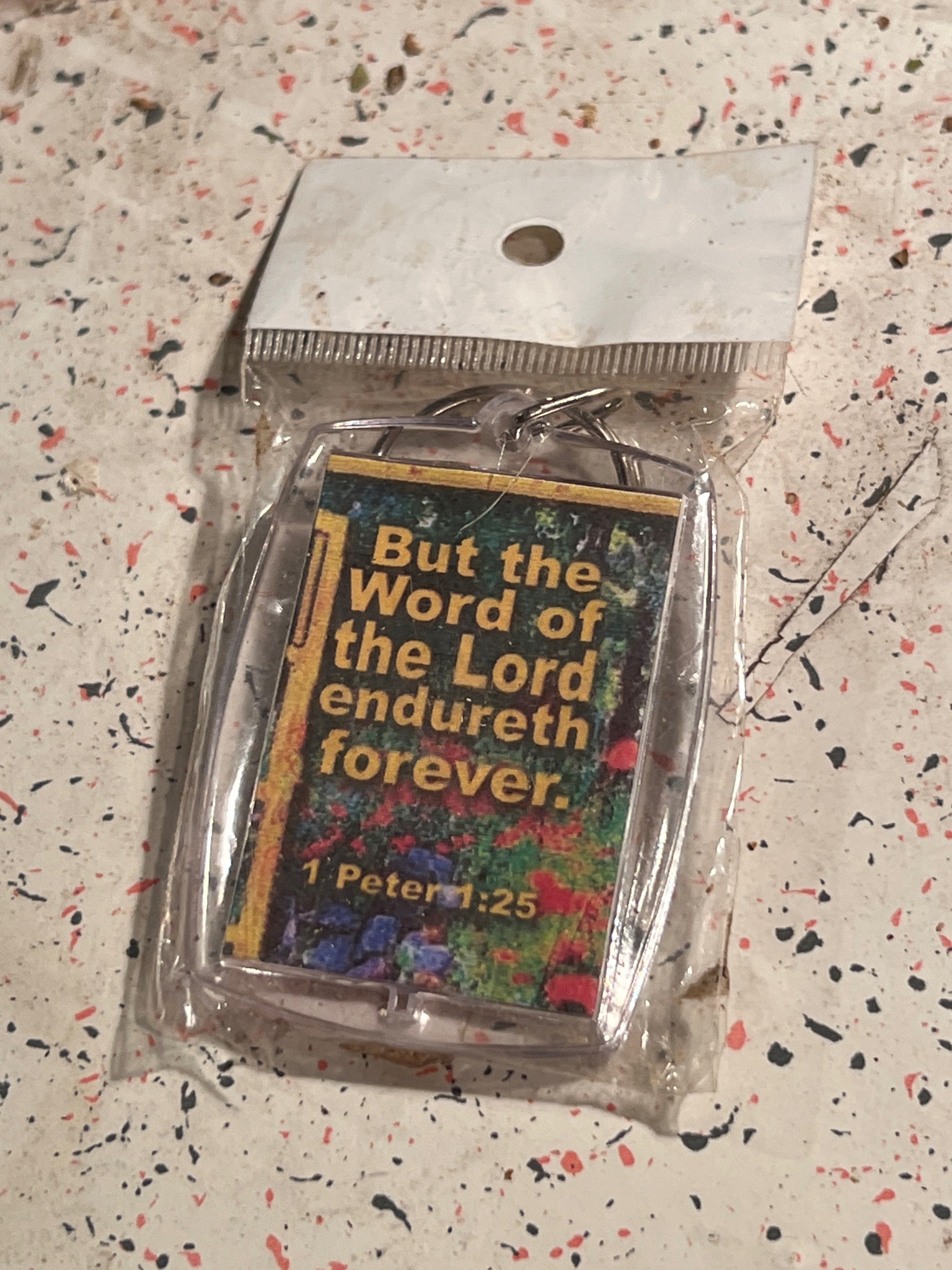 Submitted photo of Religious acrylic keychain featuring 1 Peter 1:25