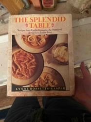 The Splendid Table: Recipes from Emilia-Romagna, the Heartland of Northern Italian Food