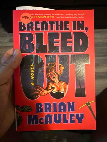 Breathe In, Bleed Out by Brian McAuley