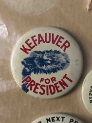 Estes Kefauver 'For President' Campaign Button