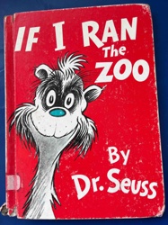 If I Ran the Zoo by Dr. Seuss