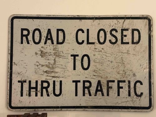 Road Closed to Thru Traffic Street Sign from the City of Santa Monica