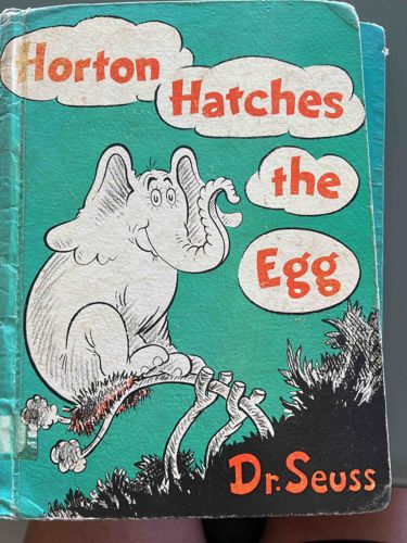 Horton Hatches the Egg by Dr. Seuss