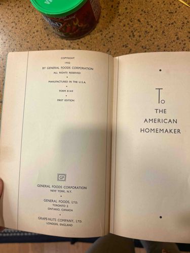 To the American Homemaker (General Foods Cookbook)