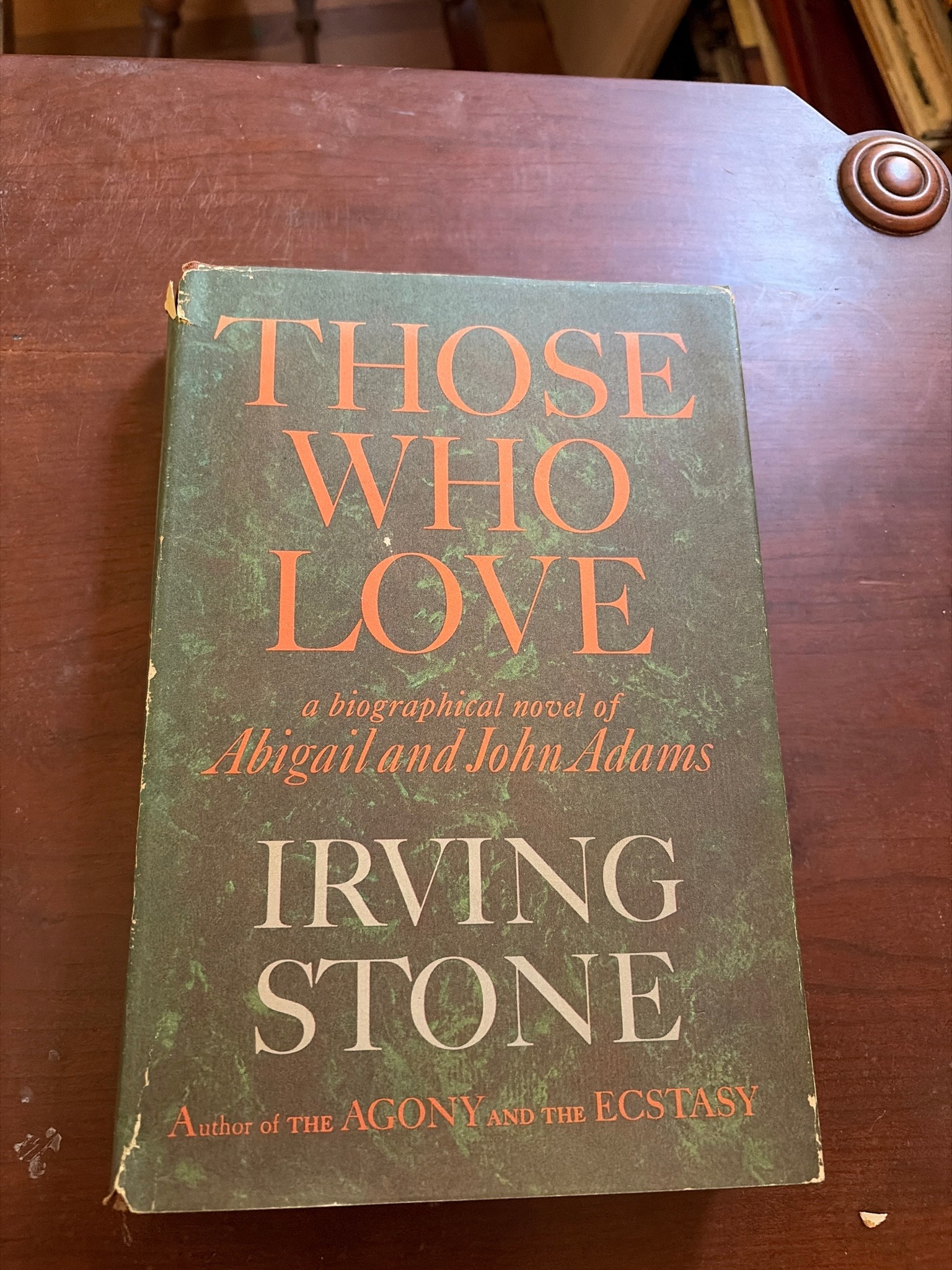 Submitted photo of Hardcover Book 'Those Who Love' by Irving Stone (unauthenticated)