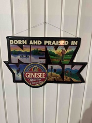 Genesee Brewing Company 'Born and Praised in New York' Advertising Sign