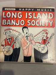 Long Island Banjo Society - Happy Music Stereo LP