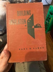Building Insulation by Paul D. Close