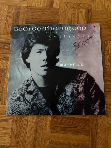 George Thorogood and The Destroyers - Maverick Vinyl Album