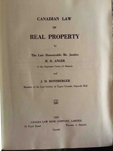 Canadian Law of Real Property by H.D. Anger and J.D. Honsberger