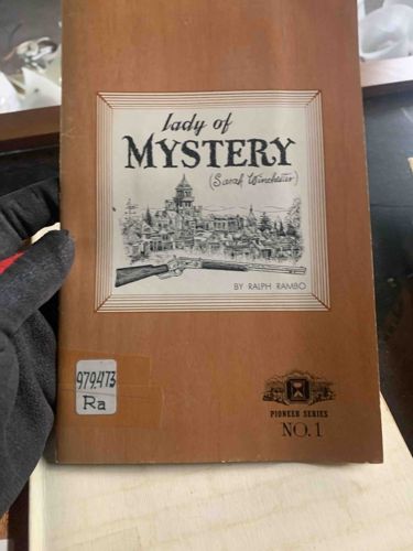 Lady of Mystery (Sarah Winchester) by Ralph Rambo, Pioneer Series No. 1