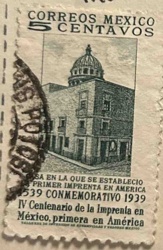 CORREOS MEXICO 5 CENTAVOS Commemorative Stamp: First Printing Press in America