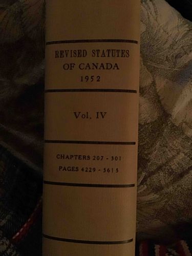 Revised Statutes of Canada 1952, Vol. IV
