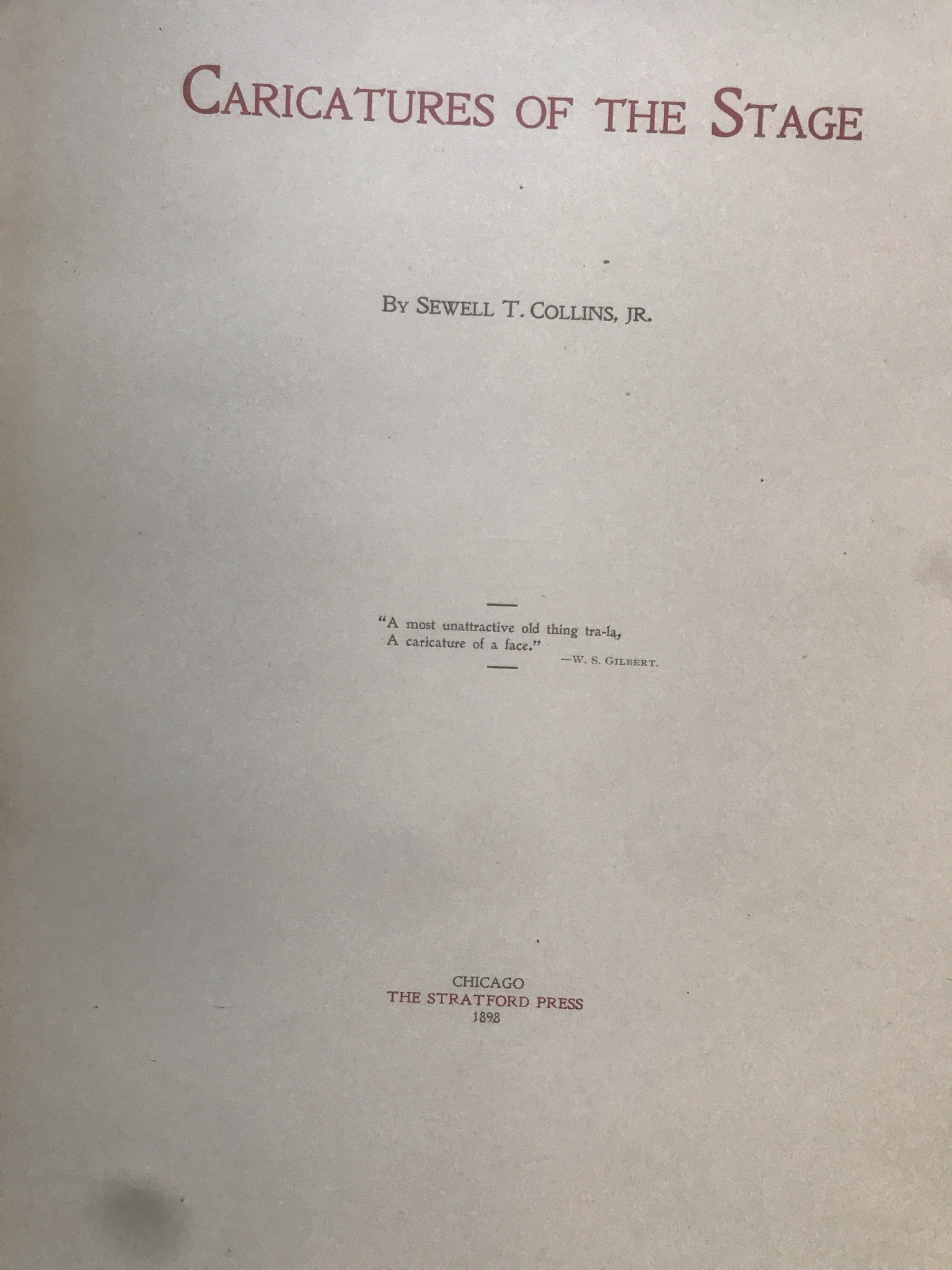 Submitted photo of Caricatures of the Stage by Sewell T. Collins, Jr. (unauthenticated)