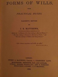 Forms of Wills, With Practical Notes (Eleventh Edition)