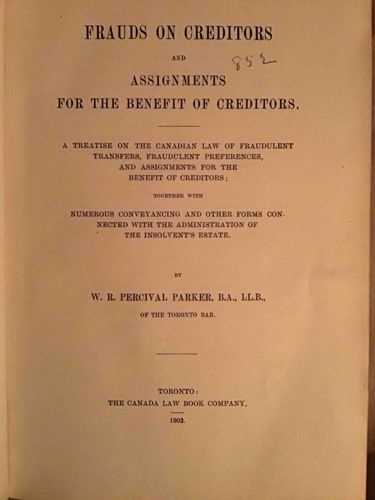 Frauds on Creditors and Assignments for the Benefit of Creditors