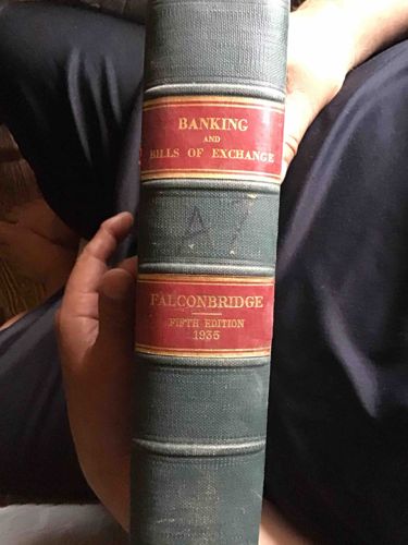 Banking and Bills of Exchange by Falconbridge, Fifth Edition (1935)