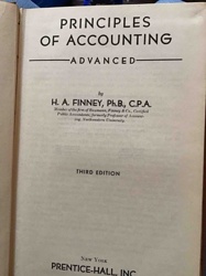 Principles of Accounting - Advanced, Third Edition by H. A. Finney