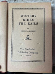 Mystery Rides the Rails by Gilbert A. Lathrop