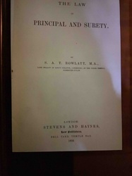 The Law of Principal and Surety by S. A. T. Rowlatt