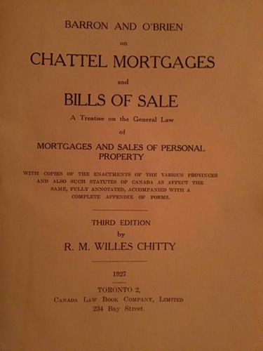 Barron and O'Brien on Chattel Mortgages and Bills of Sale, Third Edition, 1927