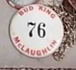 Bud King McLaughlin '76 Campaign Button