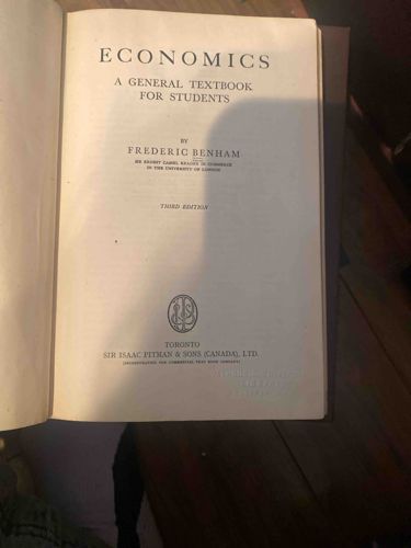 Economics: A General Textbook for Students by Frederic Benham (Third Edition)